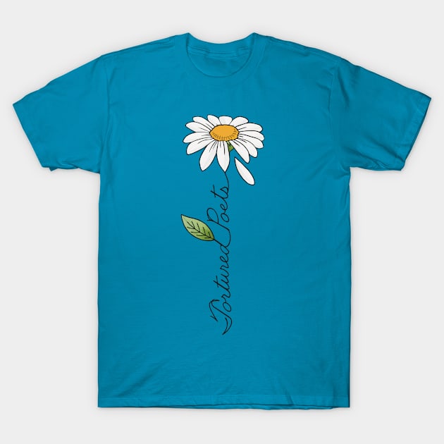 Tortured Poets Daisy Design T-Shirt by Plucking Daisies